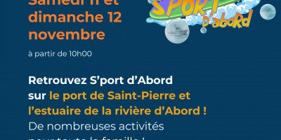 S'port d'Abord : L'événement incontournable mettant la mer, le nautisme et notre territoire au cœur de l'action